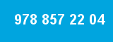 978 857 22 04
